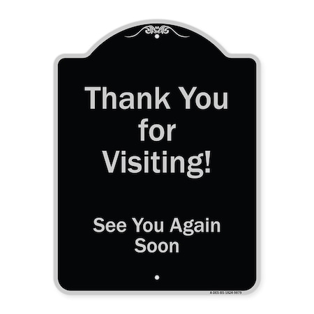 Signmission Designer Series-Thank You For Visiting See You Again Soon Heavy-Gauge Alum, 24" x 18", BS-1824-9879 A-DES-BS-1824-9879